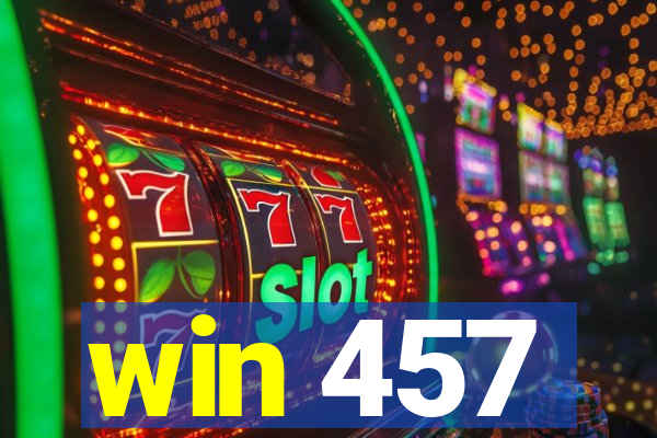 win 457